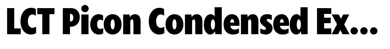 LCT Picon Condensed Extra bold